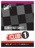 CLUB1 FACT SHEET. #myclub1