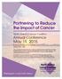 Partnering to Reduce the Impact of Cancer