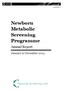Newborn Metabolic Screening Programme. Annual Report