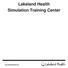Lakeland Health Simulation Training Center