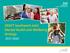DRAFT Southwark Joint Mental Health and Wellbeing Strategy