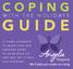 COPING GUIDE WITH THE HOLIDAYS IT TAKES STRENGTH TO MAKE YOUR WAY THROUGH GRIEF, TO GRAB HOLD OF LIFE AND LET IT PULL YOU FORWARD.
