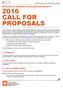 2016 CALL FOR PROPOSALS