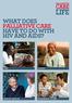 WHAT DOES PALLIATIVE CARE HAVE TO DO WITH HIV AND AIDS?
