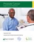 Prostate Cancer. Diagnosis and Treatment. September 2016 Saskatchewan Prostate Assessment Pathway