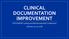 CLINICAL DOCUMENTATION IMPROVEMENT FOS & BSOF Coding and Reimbursement Conference January 12-13, 2018