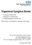Trigeminal Ganglion Blocks