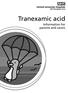 Tranexamic acid. Information for parents and carers