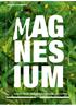 DOSSIER ON SUPPLEMENTATION MAG NES IUM HEALTHY HEART, IDEAL BLOOD PRESSURE, LESS STRESS