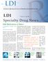 Positively Affecting the Lives of Members Each and Every Day. Volume 14 May Specialty Drug News