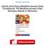 Read & Download (PDF Kindle) Quick And Easy Mediterranean Diet Cookbook: 76 Mediterranean Diet Recipes Made In Minutes