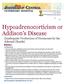 Hypoadrenocorticism or Addison's Disease (Inadequate Production of Hormones by the Adrenal Glands) Basics
