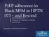 PrEP adherence in Black MSM in HPTN 073 and Beyond