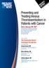 Preventing and Treating Venous Thromboembolism in Patients with Cancer