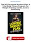 [PDF] The 90-Day Home Workout Plan: A Total Body Fitness Program For Weight Training, Cardio, Core & Stretching