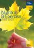 Nutrition & Exercise. For people with cancer, their family and friends