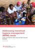 Addressing menstrual hygiene management (MHM) needs. Guide and Tools for Red Cross and Red Crescent Societies