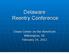Delaware Reentry Conference. Chase Center on the Riverfront Wilmington, DE February 24, 2012