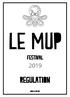 LE MUP. Regulation. Festival.