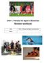 Revision workbook. Unit 1: Fitness for Sport and Exercise. Name