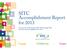 SITC Accomplishment Report for An Overview of the Society s Strategic Plan Activities and Accomplishments to Date