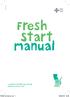 WG Fresh Start manual. A guide to getting you on the road to a fresh start. P15630 Quit Manual.indd 1 03/08/ :48
