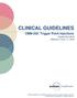 CLINICAL GUIDELINES. CMM-202: Trigger Point Injections. Version Effective October 22, 2018