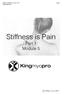Module 5 Stiffness is Pain Part 1 kingmyopro.com. Stiffness is Pain. Part 1 Module 5