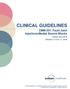 CLINICAL GUIDELINES. CMM-201: Facet Joint Injections/Medial Branch Blocks. Version Effective October 22, 2018