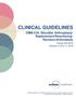 CLINICAL GUIDELINES. CMM-318: Shoulder Arthroplasty/ Replacement/Resurfacing/ Revision/Arthrodesis. Version Effective October 22, 2018